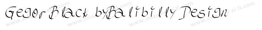 Gegor Black byBalibilly Design字体转换